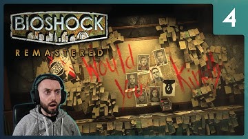 ALL IS REVEALED | Bioshock Remastered | Gameplay Walkthrough (PART 4)
