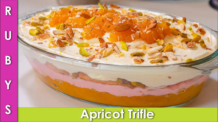 Apricot Trifle Khubani ka Meetha Recipe in Urdu Hindi  - RKK