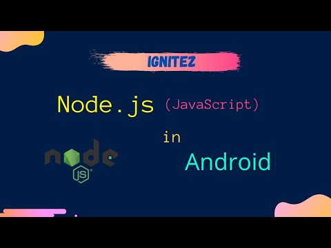 How to install Nodejs (JavaScript) in Android