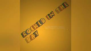 whopmusiq - Rocked In The Day (prod. @whop.musiq)