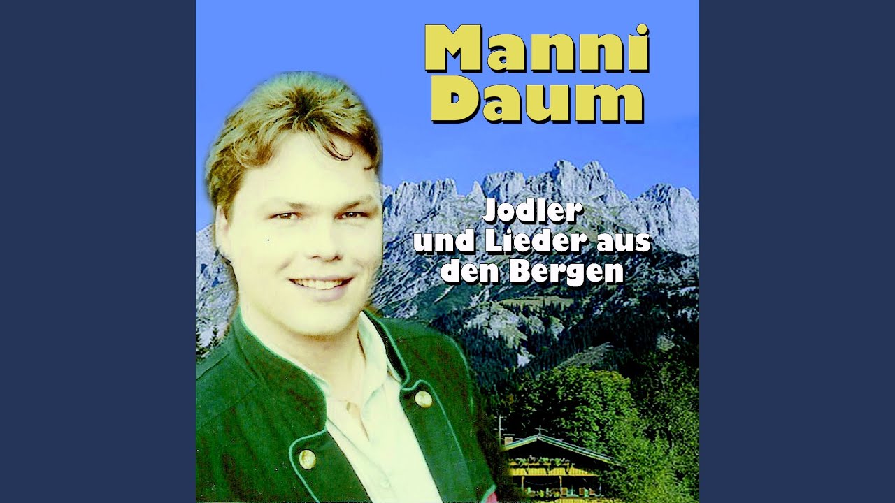 Aus Den Blauen Bergen Kommen Wir Von den blauen Bergen kommen wir - YouTube