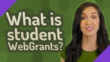 What is student WebGrants?