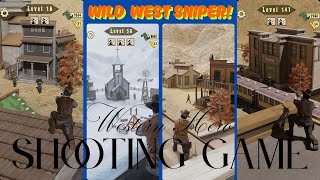 Wild West Sniper 🥰💥🇬🇧 western Hero - Shooting game 🥂 screenshot 3