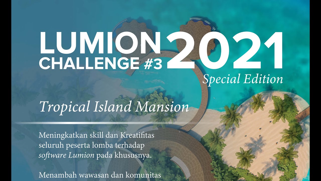 WELCOME TO LUMION CHALLENGE#3 2021 ASIA CHALLENGE...!!! TOTAL PRIZE MORE THAN 2000$