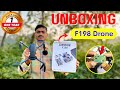 F198 Drone Unboxing 😱 Very Low Budget + Free 1 Month Warranty | Sabse Sasta Brushless Motor Drone