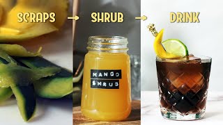 Mango Shrub How To | Sustainable DIY Life Hack for Preserving & Upcycling Your Scraps for Zero Waste