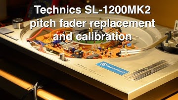 Technics SL-1200MK2 pitch fader replacement and calibration