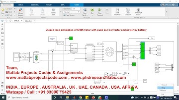 Closed loop simulation of SRM motor with push pull converter using battery