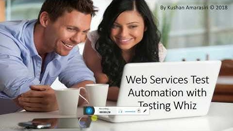 Web Services Test Automation with Testing Whiz