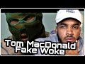 The track that BROKE the internet! Tom Macdonald Fake Woke Reaction