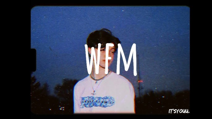Realestk - WFM (Lyrics) 
