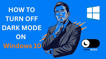 HOW TO TURN OFF DARK MODE ON Windows 10