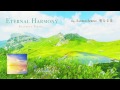 528hz peaceful piano album eternal harmony preview  yuusuke