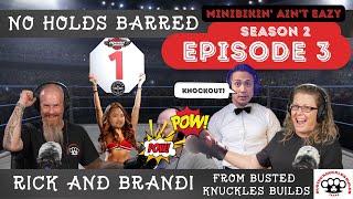 No Holds Barred feat. Busted Knuckles Builds | Minibikin&#39; Ain&#39;t Eazy - Season 2 Episode 3