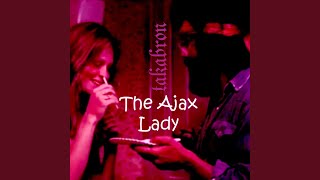 The Ajax Lady