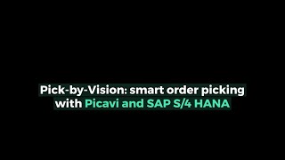 Smart Order Picking With Picavi And Sap S4 Hana