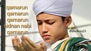 Alwi assegaf~lirik sholawat qamarun