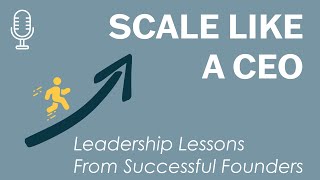 Letting Go & Leading with Gil Allouche | Scale Like a CEO