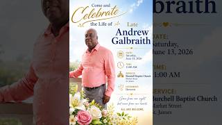 Celebrating the Life of Andrew Galbraith