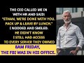 Fired After 17 Years Without Warning | I Took Down the CEO Who Tried to Silence Me