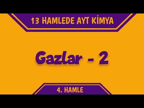 GAZLAR -2  ( YKS | AYT |  11.Sınıf Kimya )  Konu Anlatım Ve Soru Çözümü