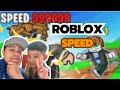 มาลองเล่น ROBLOX เกม Speed กันคับ