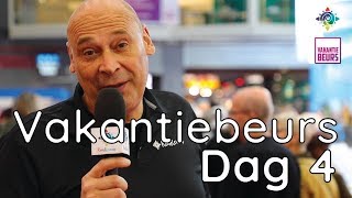 Videoverslag Vakantiebeurs dag 4