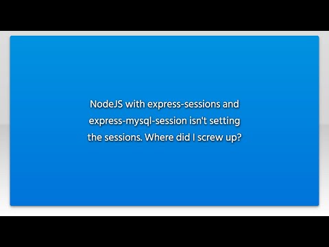 NodeJS with express-sessions and express-mysql-session isn't setting the sessions. Where did I s...