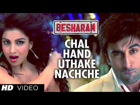 CHAL HAND UTHAKE NACHCHE FULL VIDEO SONG | BESHARAM | RISHI KAPOOR, RANBIR KAPOOR