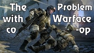 The Problem with Co-op in Warface