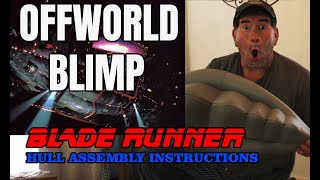 EP. 6 Blade Runner BLIMP prop replica - over 3 feet long! Assembling the hulls.