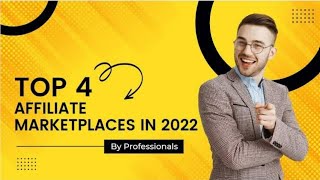 Top 4 Affiliate Marketplaces for 2022 - Lets Make $500 Daily