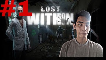 Lost Within Part 1