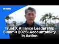 Trust X Alliance Leadership Summit 2025: Accountability in Action