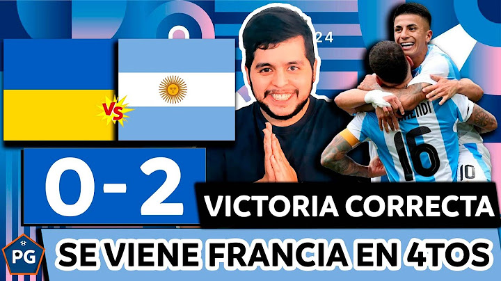 UCRANIA 0 ARGENTINA 2⚡JUEGOS OLÍMPICOS PARÍS 2024🔥FRANCIA vs ARGENTINA en 4TOS de FINAL SERÁ CINE🚬🚬🚬