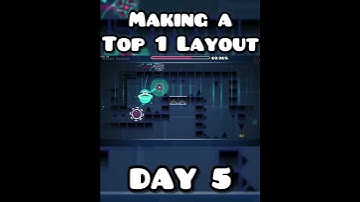 Making a TOP 1 LAYOUT  Day 5 #geometrydash #decoration #gd #gaming  #suscribe