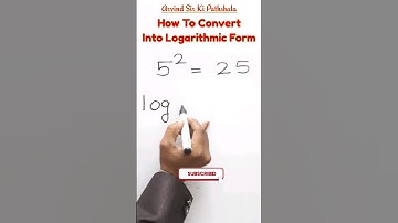 घातीय समीकरण को लघुगणकीय रूप में कैसे परिवर्तित करें | how to convert  into logarithmic form #viral