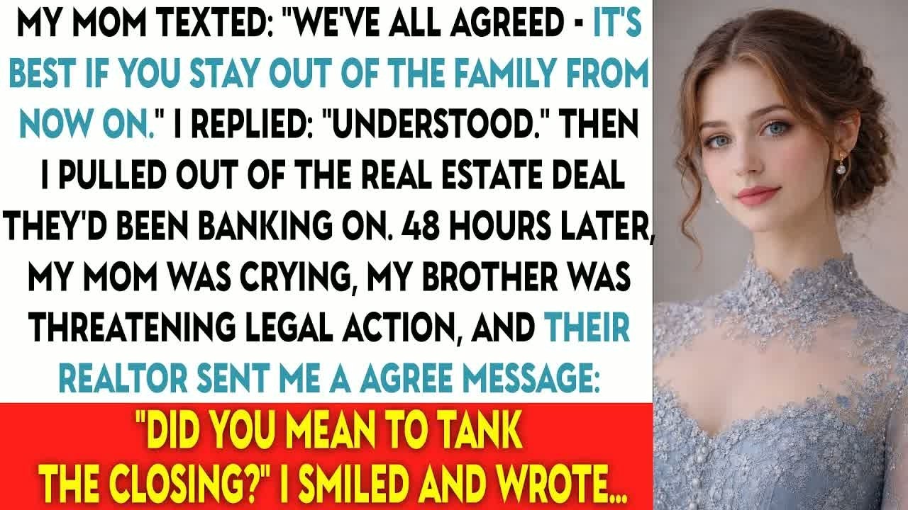 My Mom Texted： “We’ve All Agreed — It’s Best If You Stay Out Of The Family From Now On ” I Repli