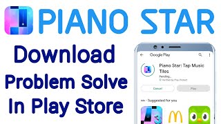 PIANO STAR App Download Problem Solve In Play Store Ios screenshot 4