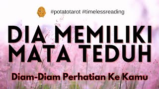 MATA ITU,MEMPERHATIKANMU #tarot #cinta #bacakartutarot #tarotreading