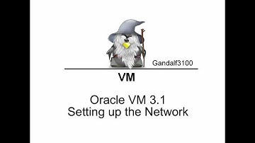 NEW Oracle OVM 3.1.1 tutorial setting up network