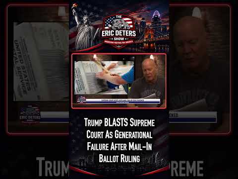 Trump BLASTS Supreme Court As Generational Failure After Mail-In Ballot Ruling #SCOTUS #MAGA #Trump