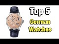 Top 5 German Watches!