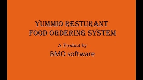 Yummio Restaurant Food Ordering System with Android Application