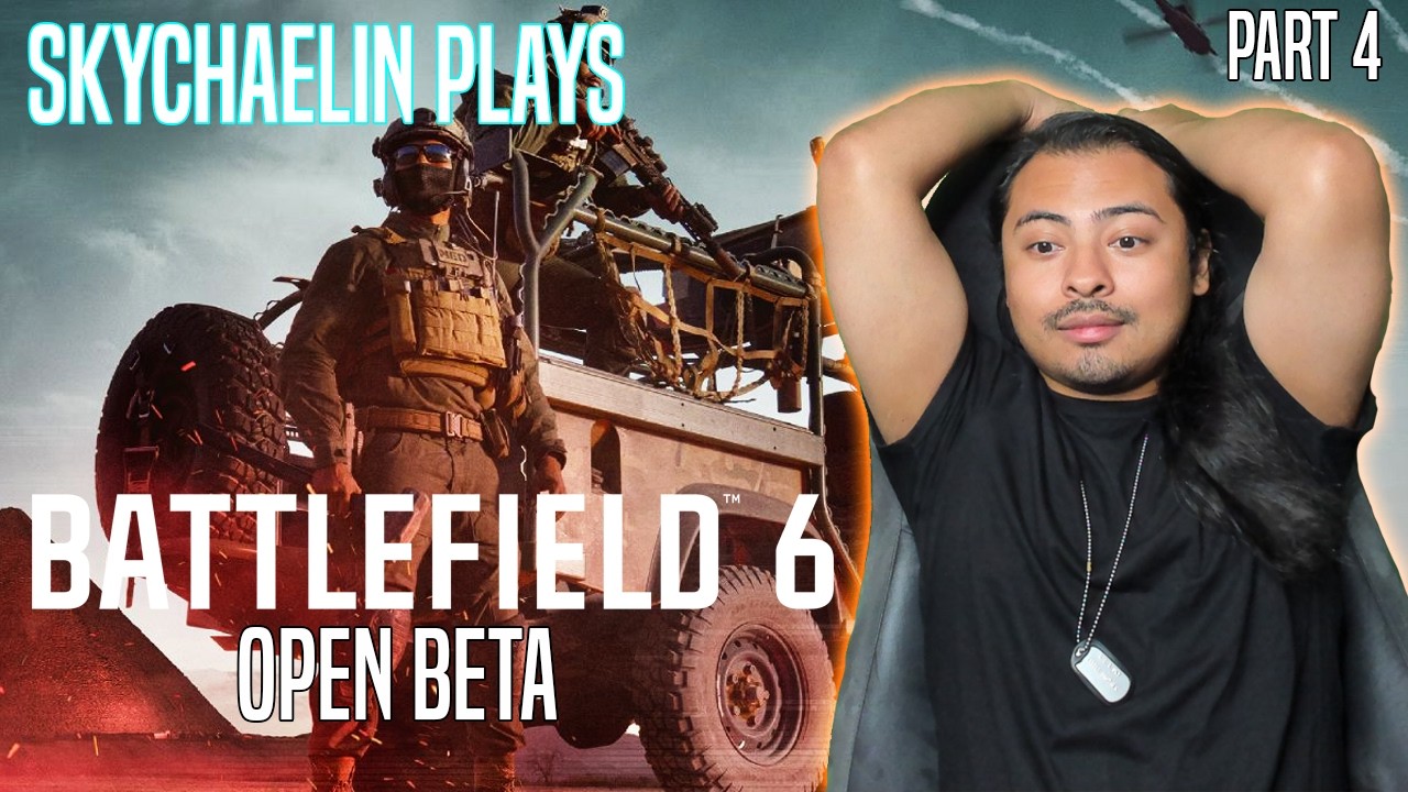 Sky Play's Battlefield 6 | Open Beta | Part 4