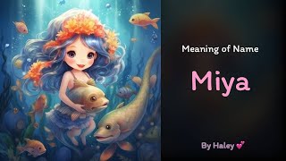 Meaning Of Girl Name Miya - Name History, Origin And Popularity