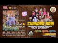 Live Siang Sandiwara CHANDRA SARI | Hajatnya Bpk. Misda - Ibu Dasem| Senin 10-07-2023 | Sumber Kulon