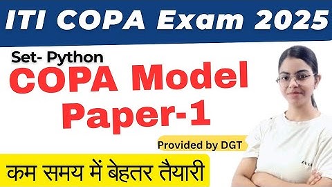ITI COPA Python Model Paper -1 | Model set important questions.