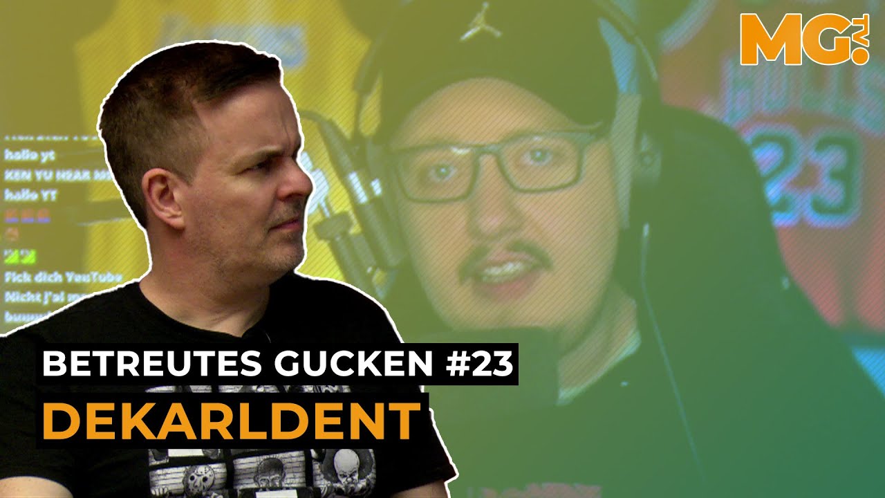 Die Doppelmoral von DEKARLDENT | Betreutes Gucken #23