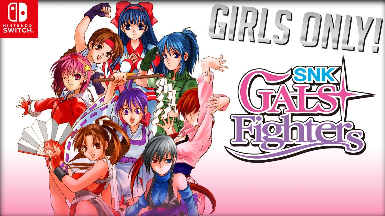These GIRLS can FIGHT!｜Snk Gals Fighters【Switch】 - YouTube